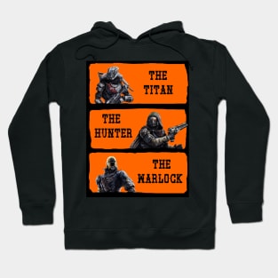 The Titan, The Hunter, And The Warlock Hoodie